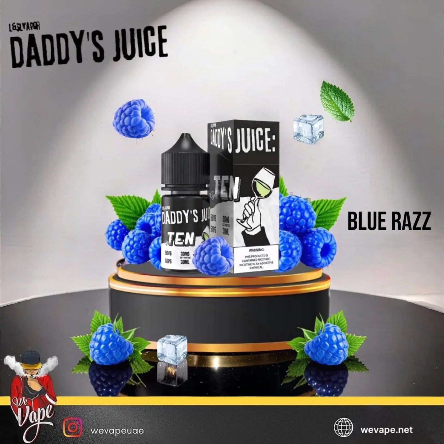 Vape product display for Daddy's Juice Blue Razz Ten ml e-liquid, featuring a black bottle and box on a black pedestal with illustrated blue raspberries, mint leaves, and ice cubes against a gray spotlight background.
Order Now and avail our Promo Offer Free Delivery!