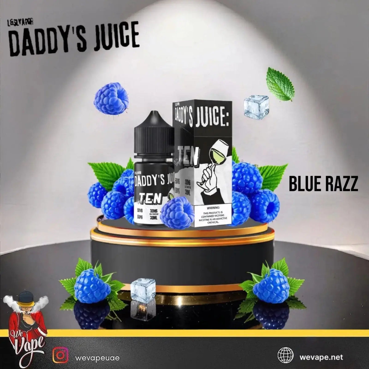 Vape product display for Daddy's Juice Blue Razz Ten ml e-liquid, featuring a black bottle and box on a black pedestal with illustrated blue raspberries, mint leaves, and ice cubes against a gray spotlight background.
Order Now and avail our Promo Offer Free Delivery!