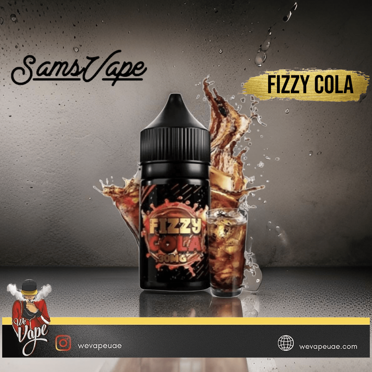 Fizzy Cola - By Sam's Vape 30mg (Saltnic) - We Vape