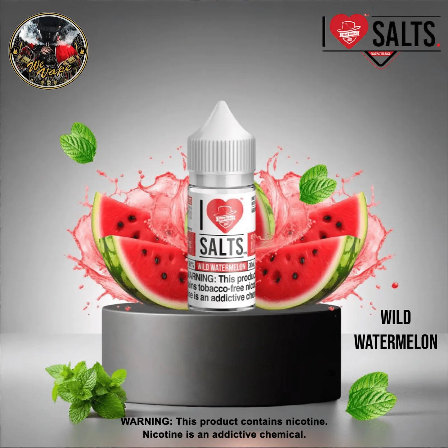 Vape juice bottle with watermelon slices and mint leaves on a gray background, featuring 'I Love Salts' branding. Order Now