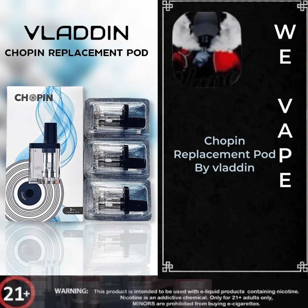 Chopin Replacement Pod By Vladdin - We Vape