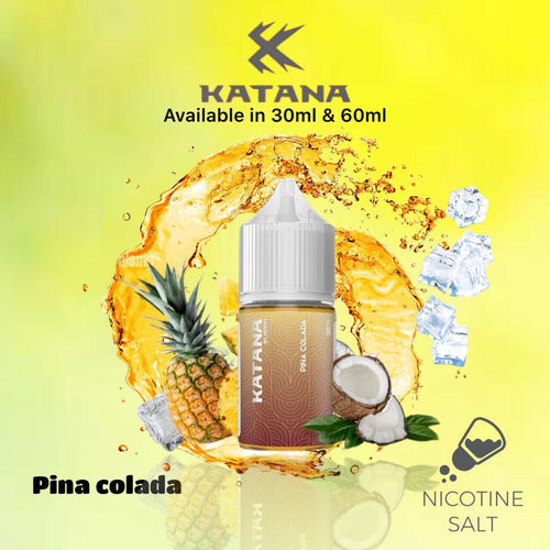 Katana Fusion Pina Colada By Tokyo (Saltnic): Immerse in Exotic Tropical Flavors, Available in 30ml and 60ml Bottles