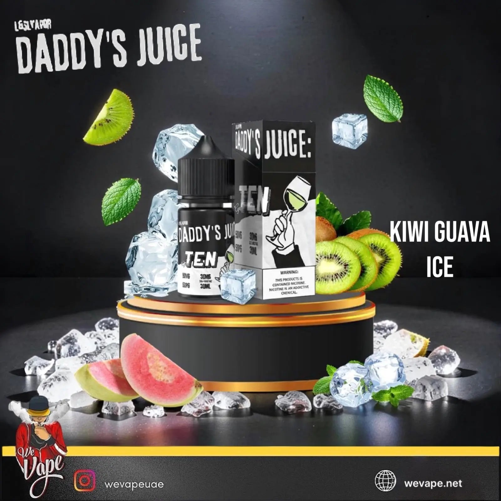 A bottle and box of Daddy's Juice 'Kiwi Guava Ice' vape liquid displayed on a black and gold pedestal, surrounded by floating ice cubes, mint leaves, kiwi slices, and watermelon wedges against a dark background.  Order Now and avail our Promo Offer Free Delivery!