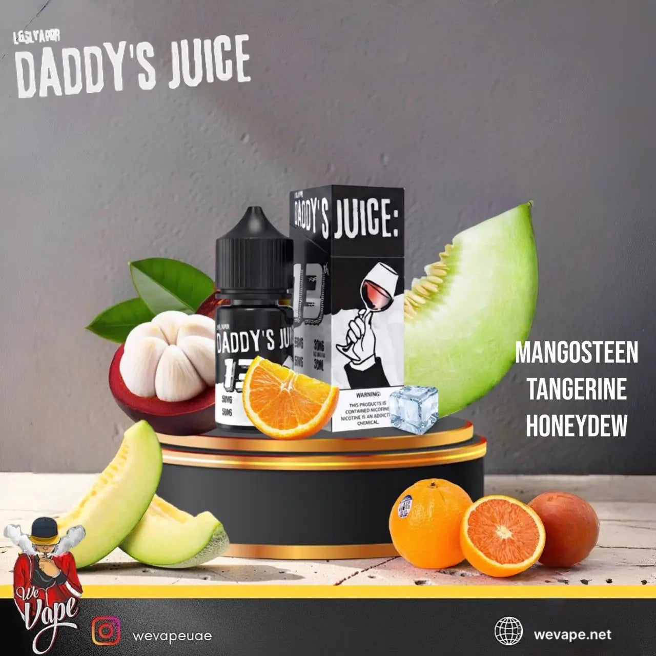 Daddy's Juice e-liquid packaging displayed on a black and gold pedestal with fruit props including cantaloupe melon, oranges, a mango, and garlic, against a gray background. The text identifies the flavor as Mangosteen Tangerine Honeydew.  Order Now and avail our Promo Offer Free Delivery!