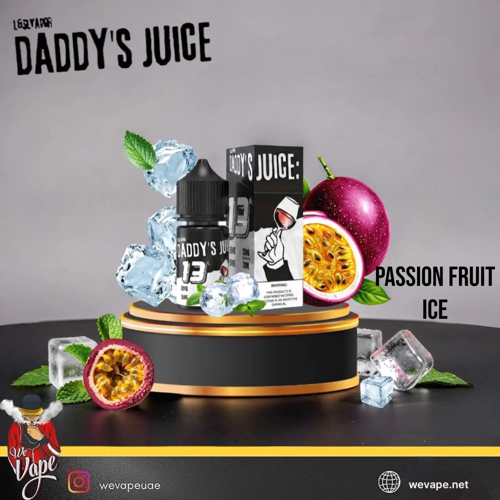 A bottle and box of DADDY'S JUICE e-liquid in Passion Fruit Ice flavor, styled on a black and gold pedestal with passion fruit slices, ice cubes, mint leaves, and a dark gray studio background.  Order Now and avail our Promo Offer Free Delivery! 