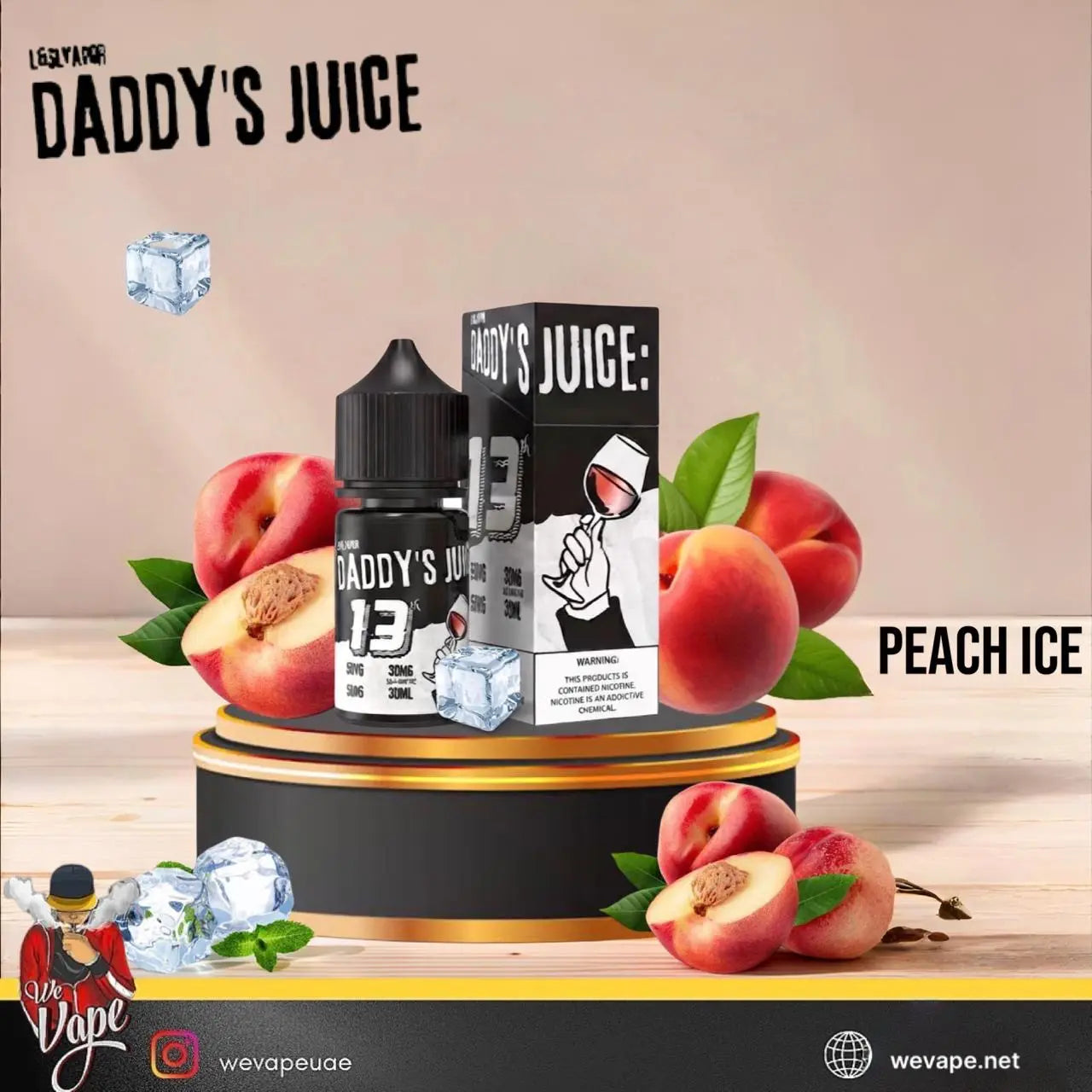 A bottle and box of Daddy's Juice Peach Ice e-liquid are displayed on a black and gold pedestal, surrounded by fresh peach halves, whole peaches, green leaves, and ice cubes. The background is a soft beige gradient with the text 'DADDY'S JUICE' and 'PEACH ICE'. ORDER NOW AND GET 20% OFF.