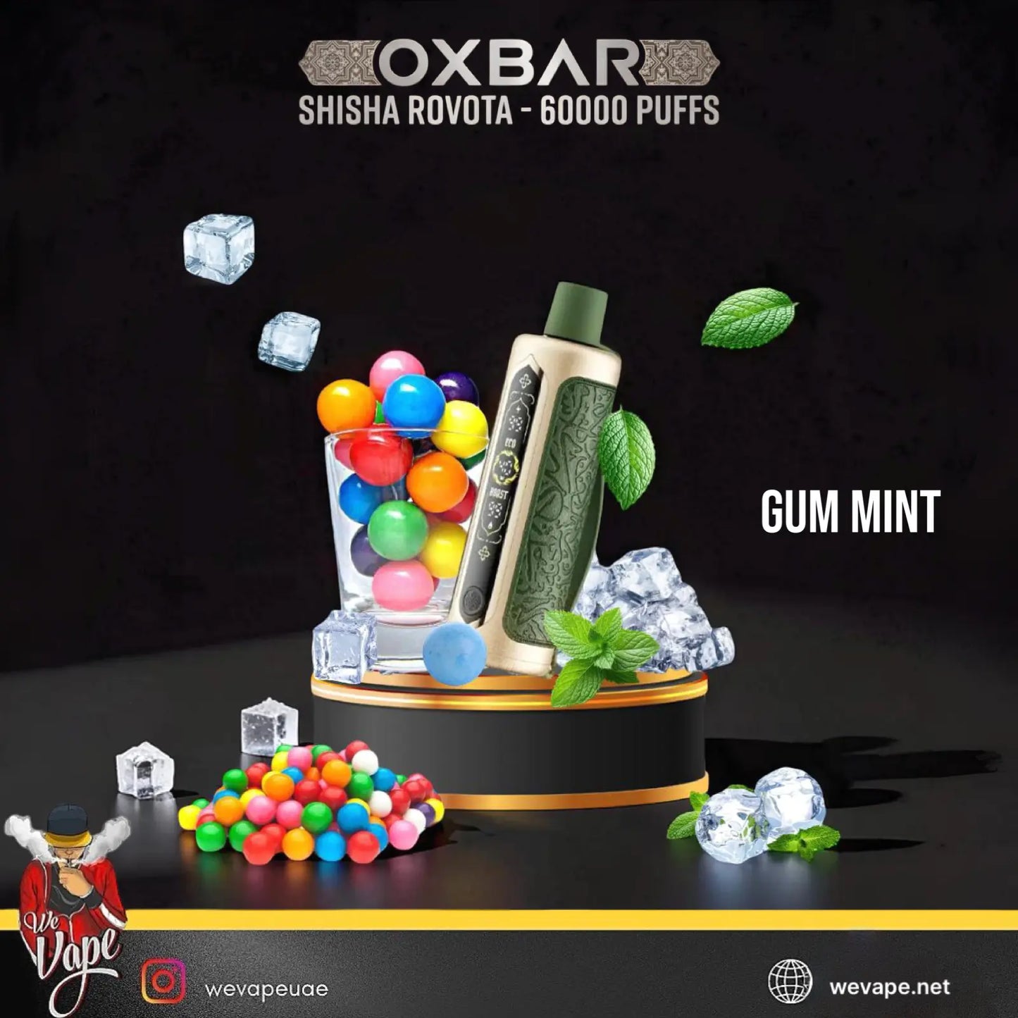 Oxbar Shisha Rovota Gum Mint e-liquid packaging display featuring a metallic green and gold vape pen, a glass of colorful bubblegum candies, ice cubes, and mint leaves on a black pedestal against a dark background. ORDER NOW AND GET DISCOUNT