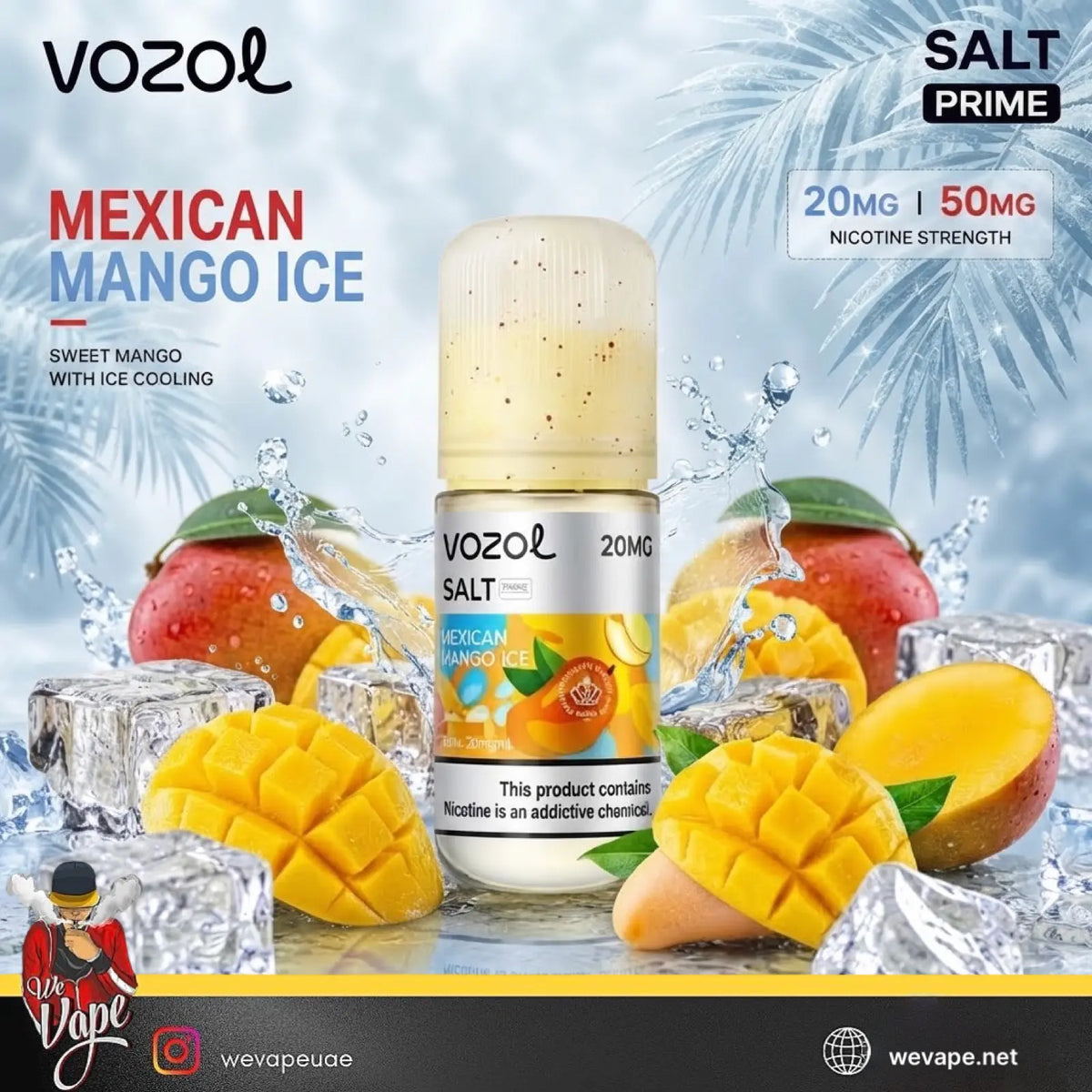 Vozol Salt Prime SaltNic Mexican Mango in a bottle, surrounded by Ice Cubes and water splash.